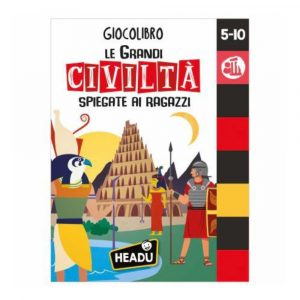 HEADU Giocolibro Le Grandi Civiltà Spiegate ai Ragazzi
